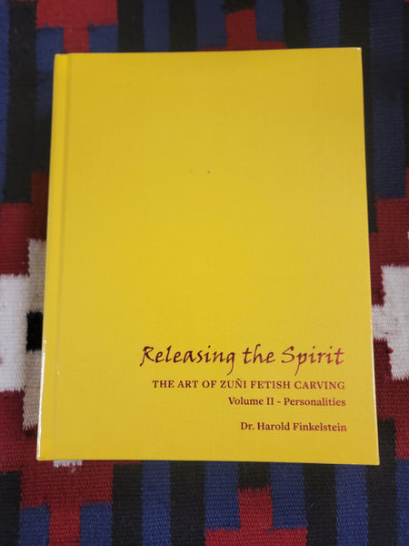 Book: "Releasing the Spirit, The Art of Zuni Fetish Carving"